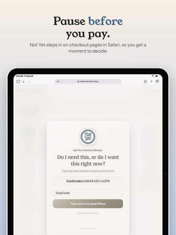 Pause before you pay. Not Yet's pause screen over a store's checkout.