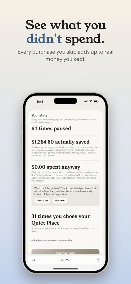 See what you didn't spend. Your stats, with the money you actually kept.