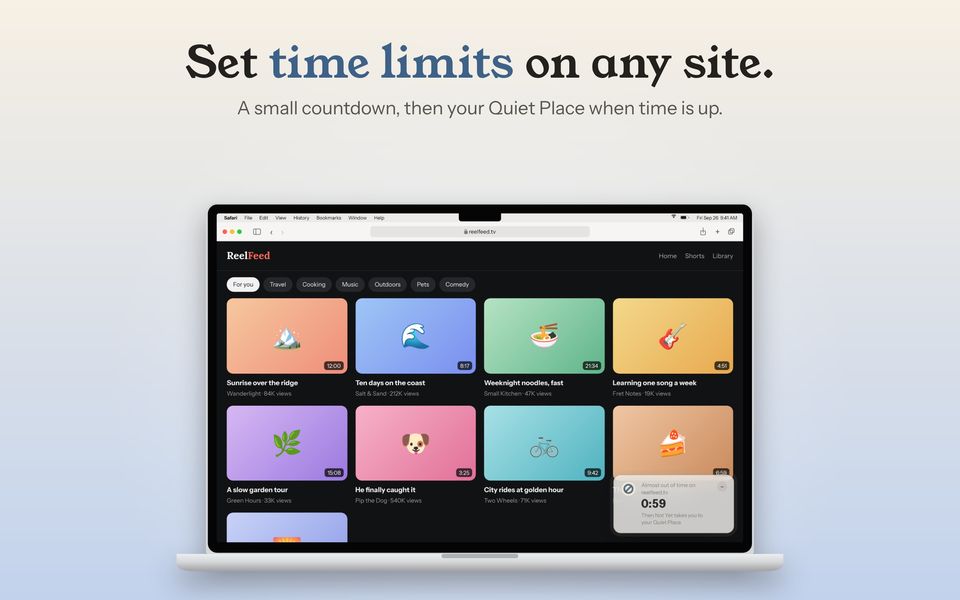 Set time limits on any site. A small countdown in the corner of a video site.